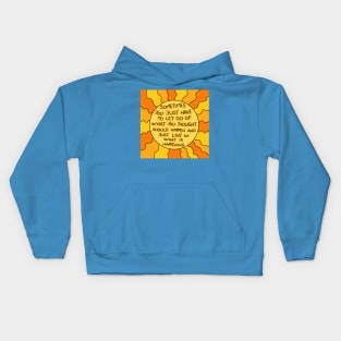 Let go and just live Kids Hoodie